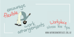encourage flexible work arrangements